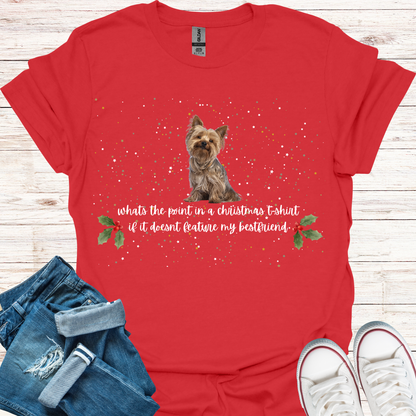 Yorkshire Terrier - Bestfriend Christmas T-Shirt