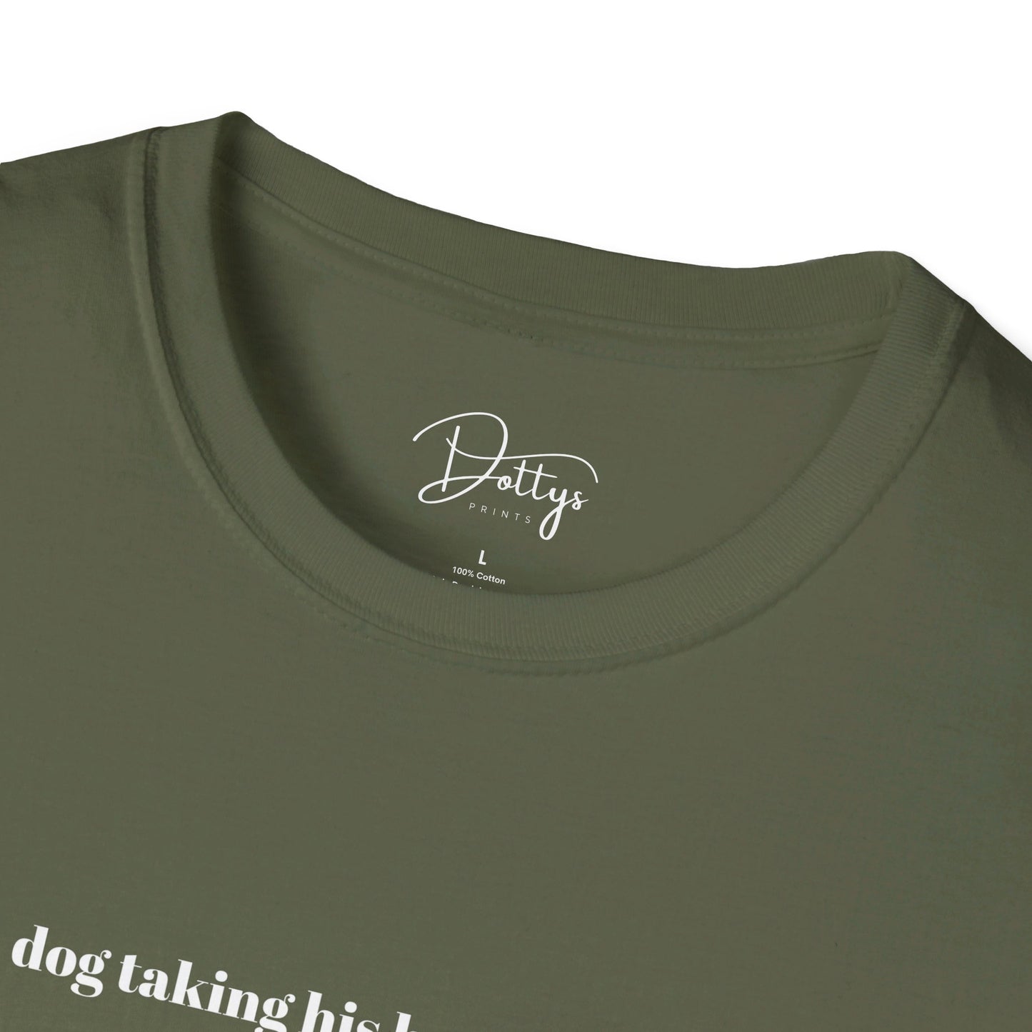 Just A Dog Taking His Human For A Walk T-Shirt