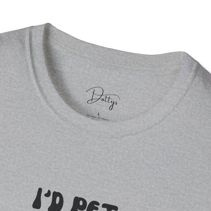 I'd Pet That T-Shirt