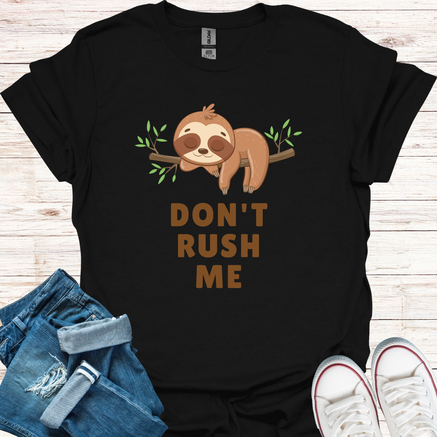 Don't Rush Me Sloth T-Shirt