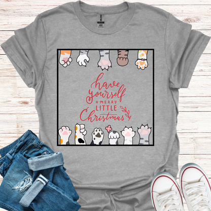 Have Yourself A Merry Little Christmas T-Shirt