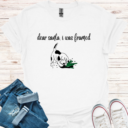 Dear Santa I Was Framed T-Shirt