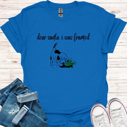 Dear Santa I Was Framed T-Shirt