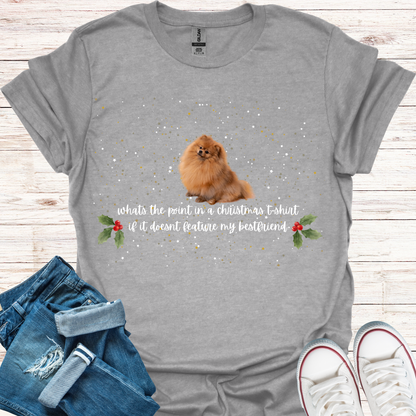 Pomeranian - Bestfriend Christmas T-Shirt