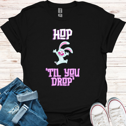 Hop 'Til You Drop' T-Shirt