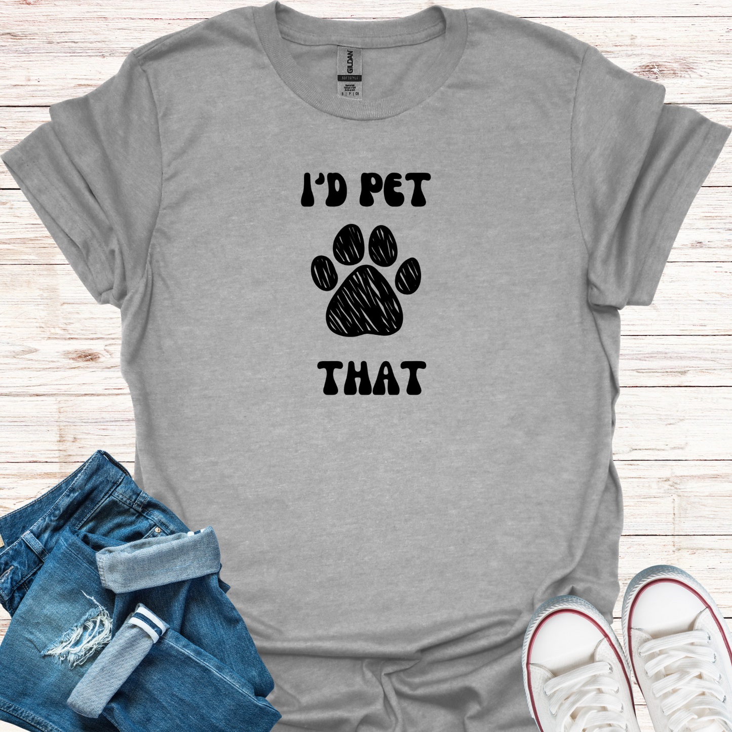 I'd Pet That T-Shirt