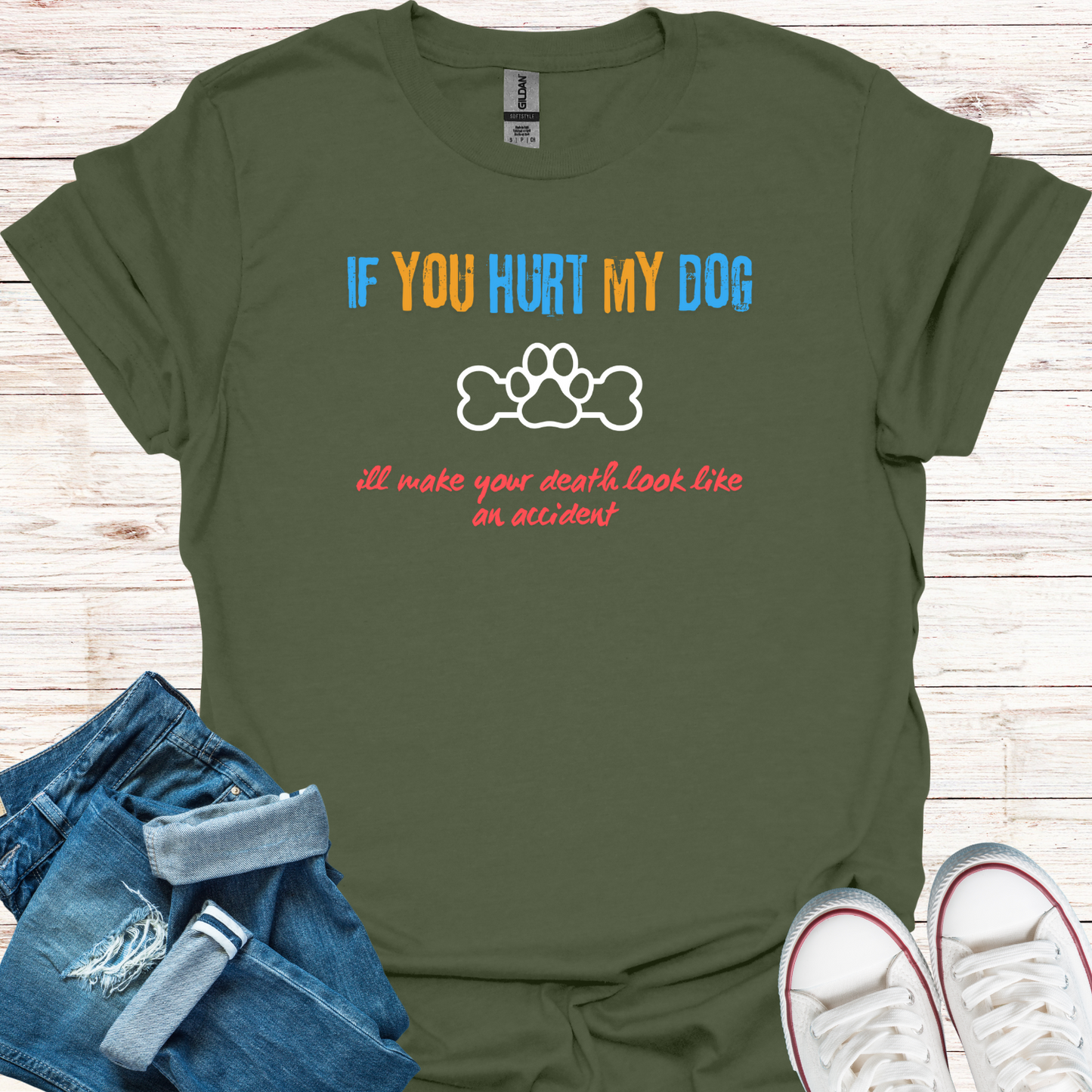 If You Hurt My Dog T-Shirt