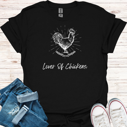 Lover Of Chickens T-Shirt