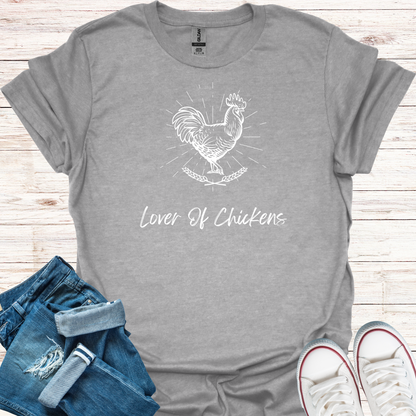 Lover Of Chickens T-Shirt