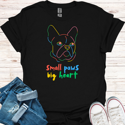 Small Paws Big Heart T-Shirt