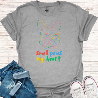 Small Paws Big Heart T-Shirt